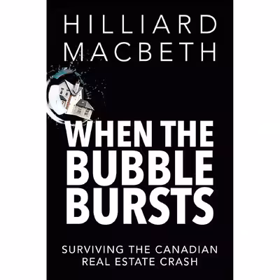 کتاب When the Bubble Bursts اثر Hilliard MacBeth انتشارات Dundurn