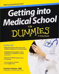 کتاب ورود به دانشکده پزشکی Getting into Medical School For Dummies