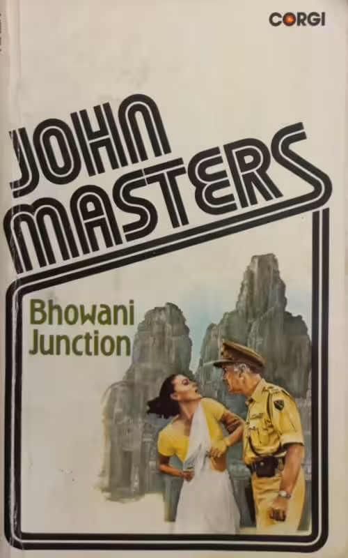 Bhowani Junction | John Masters