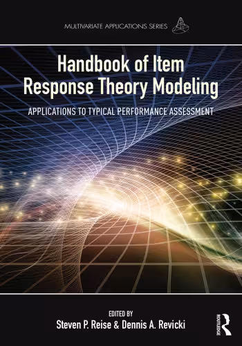 خرید و دانلود نسخه کامل کتاب Handbook of Item Response Theory Modeling: Applications to Typical Performance Assessment