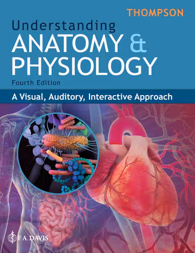 خرید و دانلود نسخه کامل کتاب Understanding Anatomy &amp; Physiology: A Visual, Auditory, Interactive Approach