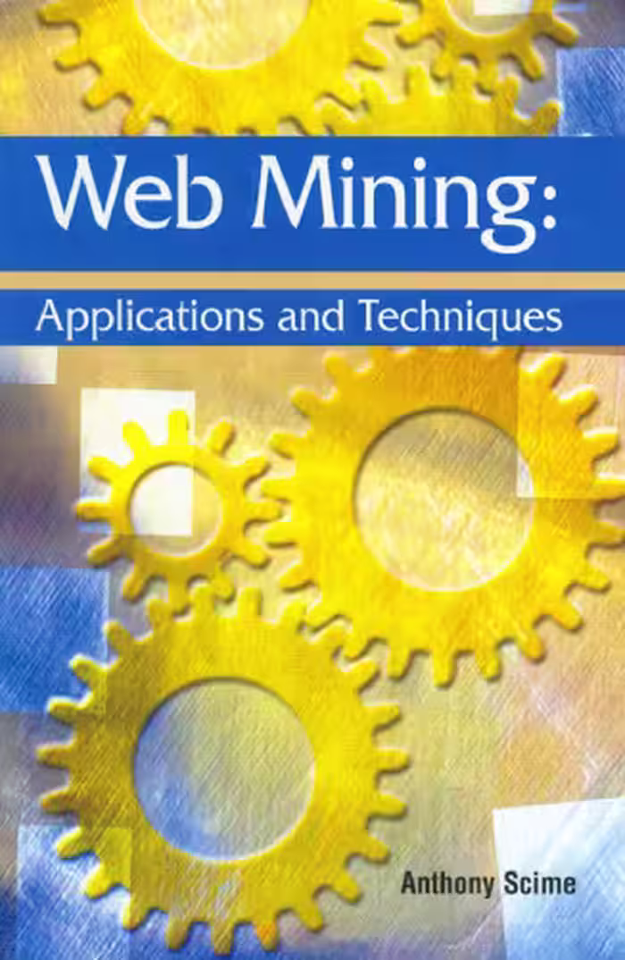 خرید و دانلود نسخه کامل کتاب Web Mining: Applications and Techniques