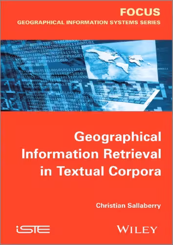 خرید و دانلود نسخه کامل کتاب Geographical information retrieval in textual corpora