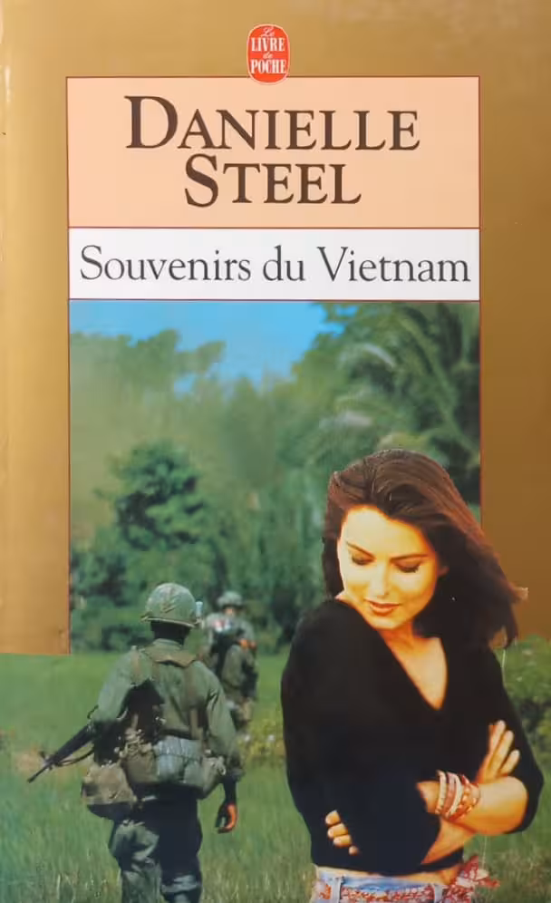 Souvenirs du Vietnam | Danielle Steel