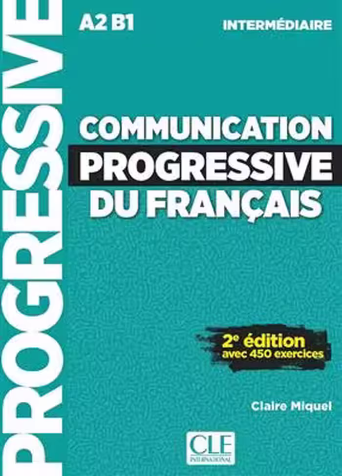دانلود کتاب Communication progressive - intermediaire - 2eme edition