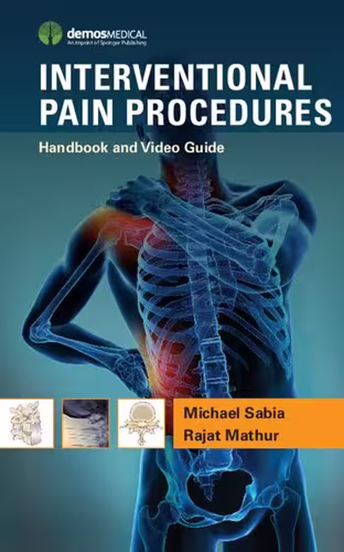 خرید و دانلود نسخه کامل کتاب Interventional Pain Procedures: Handbook and Video Guide