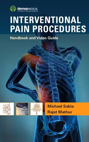 خرید و دانلود نسخه کامل کتاب Interventional Pain Procedures: Handbook and Video Guide