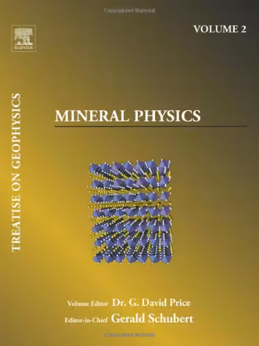 خرید و دانلود نسخه کامل کتاب Mineral Physics: Treatise on Geophysics
