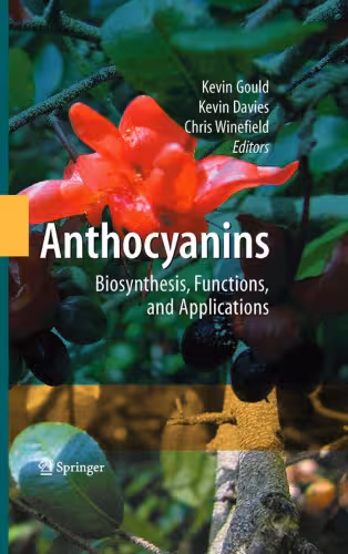 خرید و دانلود نسخه کامل کتاب Anthocyanins: Biosynthesis, Functions, and Applications
