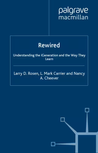 خرید و دانلود نسخه کامل کتاب Rewired: Understanding the iGeneration and the Way They Learn