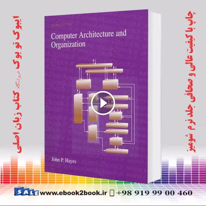کتاب Computer Architecture and Organization Subsequent Edition
