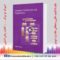 کتاب Computer Architecture and Organization Subsequent Edition