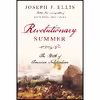 کتاب Revolutionary Summer اثر Joseph J. Ellis انتشارات Knopf