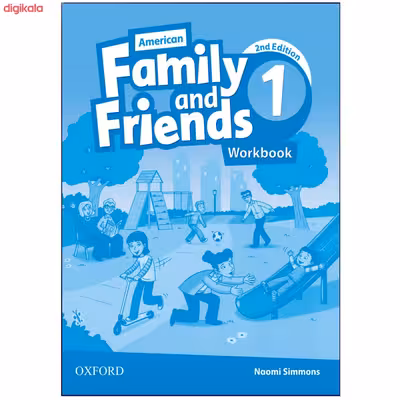 کتاب AMERICAN FAMILY AND FRIENDS 1 اثر NAOMI SIMMONS انتشارات آکسفورد