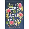 کتاب The Keeper of Lost Things اثر  Ruth Hogan انتشارات William Morrow