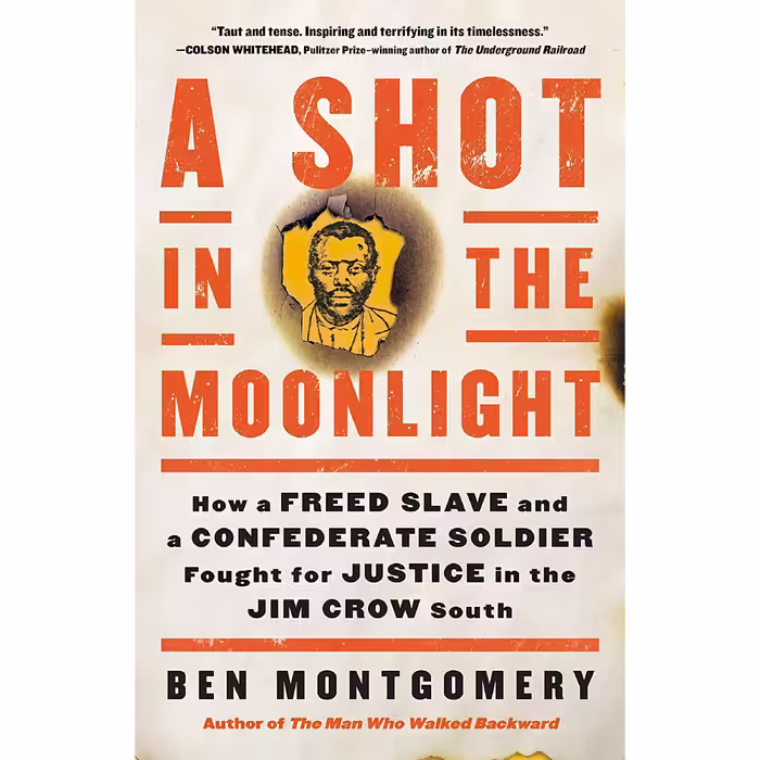 کتاب A Shot in the Moonlight اثر Ben Montgomery انتشارات Little, Brown Spark