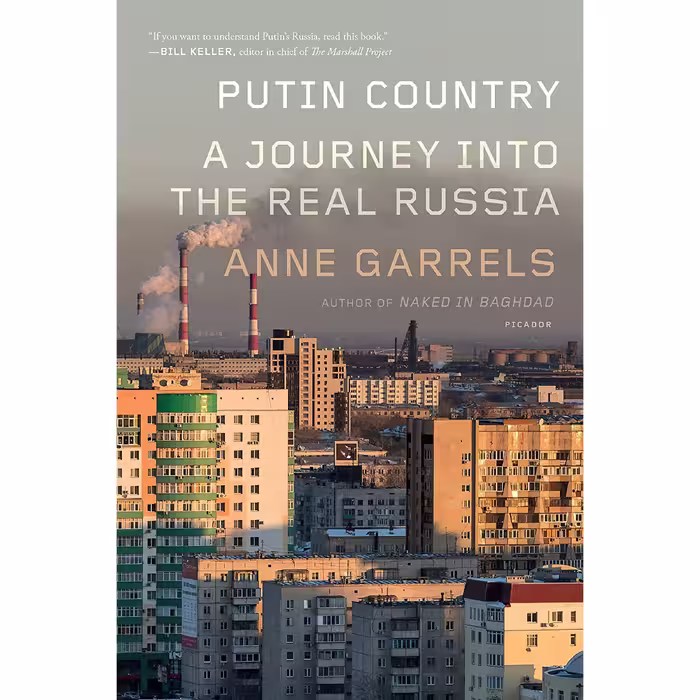 کتاب Putin Country اثر Anne Garrels انتشارات Picador