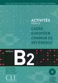کتاب زبان فرانسه اکتیویتیز Activités pour le Cadre Commun – Niveau B2