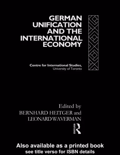 خرید و دانلود نسخه کامل کتاب German Unification and the International Economy (Centre for International Studies)
