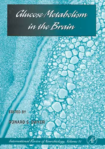 خرید و دانلود نسخه کامل کتاب Glucose Metabolism in the Brain