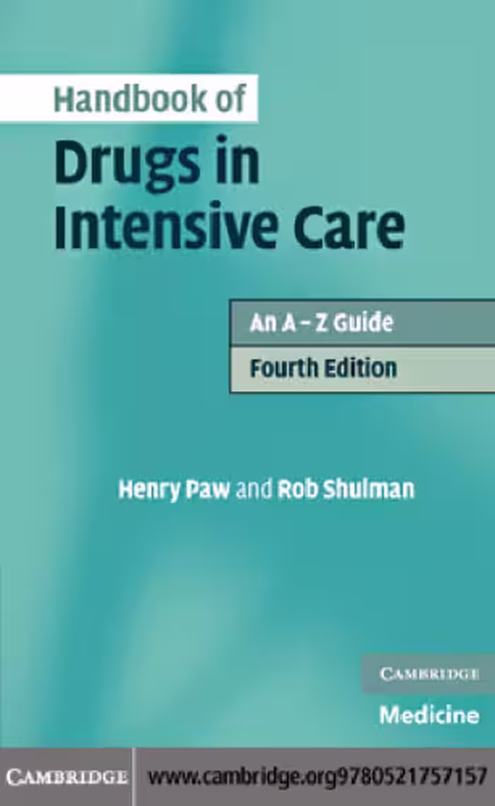 خرید و دانلود نسخه کامل کتاب Handbook of Drugs in Intensive Care: An A - Z Guide, Fourth Edition