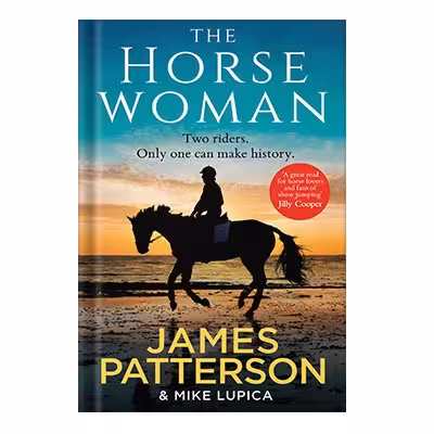 خرید و دانلود نسخه کامل کتاب The Horsewoman by James Patterson