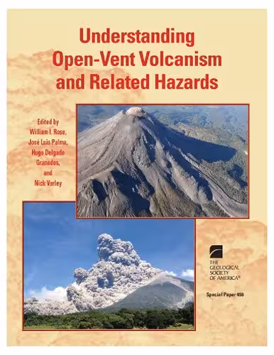 خرید و دانلود نسخه کامل کتاب Understanding Open-Vent Volcanism and Related Hazards