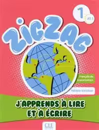 دانلود کتاب Zigzag 1 - A1.1 J'apprends a lire et a ecrire