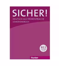 کتاب معلم زيشر Sicher! B2/2 Lehrerhandbuch