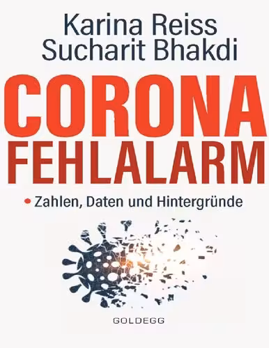 خرید و دانلود نسخه کامل کتاب Corona Fehlalarm? Zahlen, Daten und Hintergründe