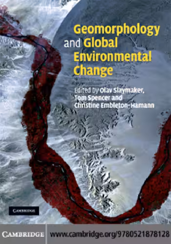 خرید و دانلود نسخه کامل کتاب Geomorphology and Global Environmental Change