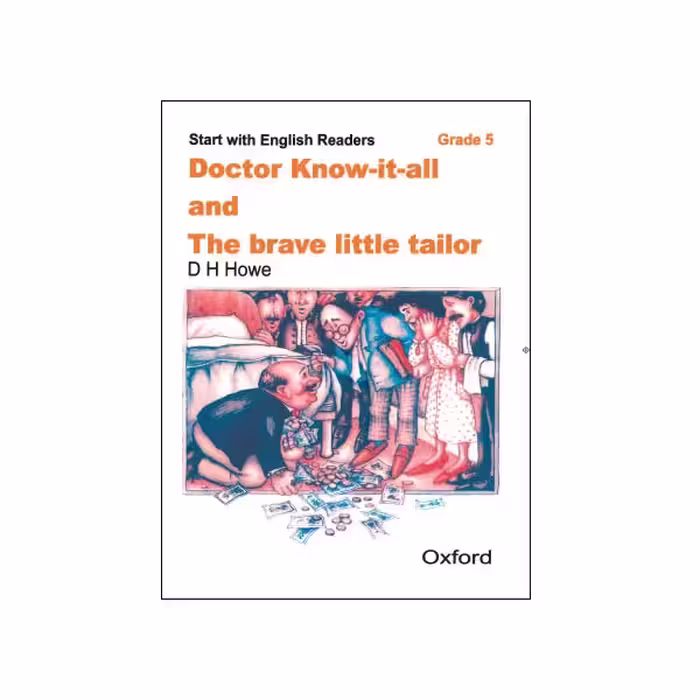 Doctor Know it all and The brave little tailor