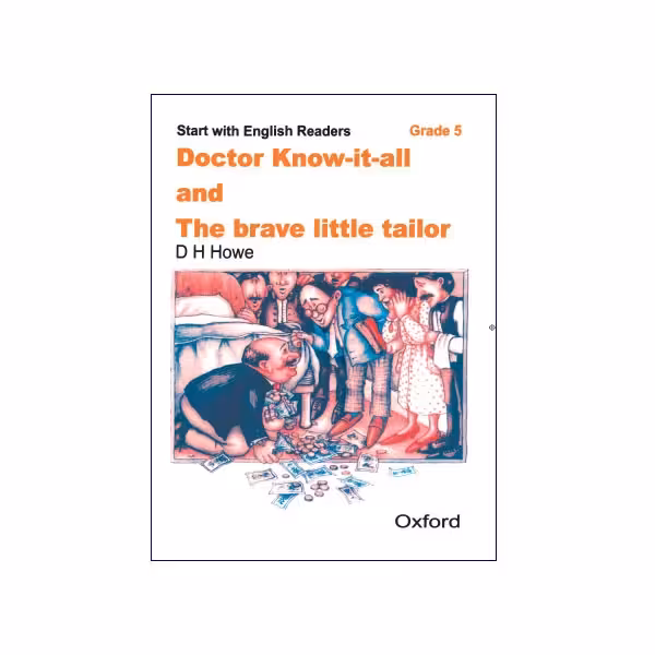 Doctor Know it all and The brave little tailor