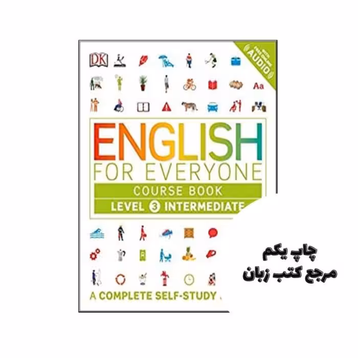 کتاب English for Everyone Level 3 Course Book   Practice Book ( چاپ رنگی ) نویسنده DK