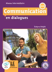 کتاب فرانسوی کامیونیکیشن این دیالوگ Communication en dialogues Niveau intermediaire A2 B1