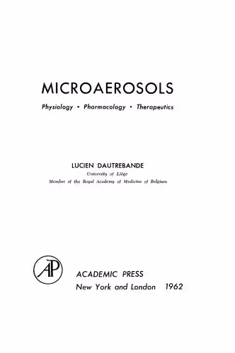 خرید و دانلود نسخه کامل کتاب Micro Aerosol. Physiology, Pharmacology, Therapeutics