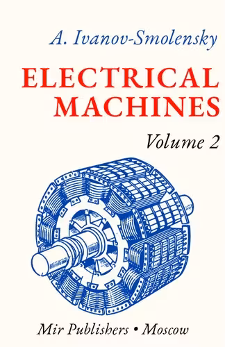 خرید و دانلود نسخه کامل کتاب Electrical Machines, Volume II
