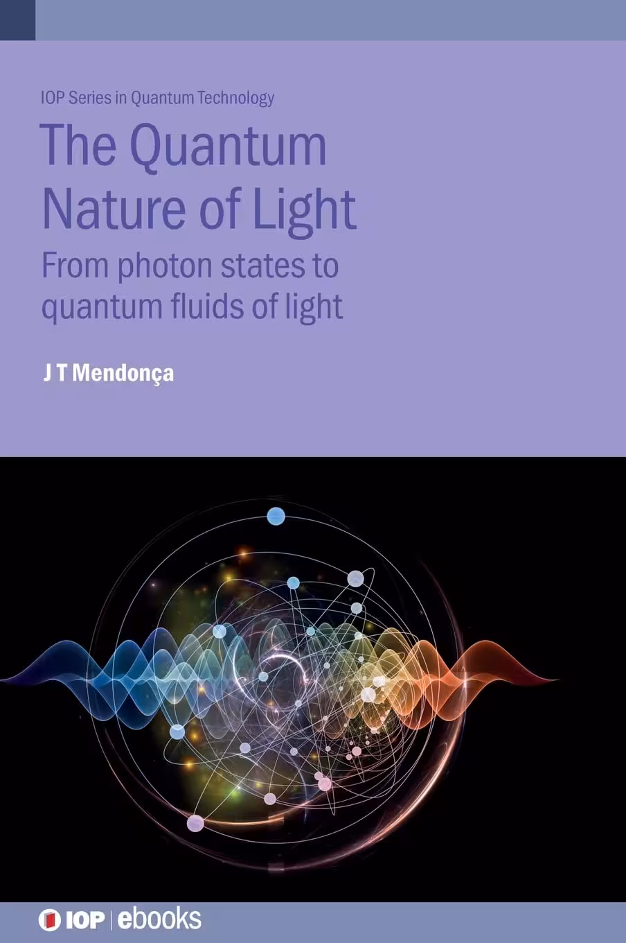 خرید و دانلود نسخه کامل کتاب Quantum Nature of Light: From photon states to quantum fluids of light