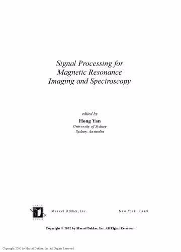 خرید و دانلود نسخه کامل کتاب Signal Processing for Magnetic Resonance Imaging and Spectroscopy