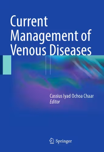 خرید و دانلود نسخه کامل کتاب Current Management of Venous Diseases