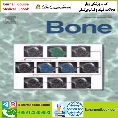 Bone Volume 154 to 165 2022 TRUE PDF price 12€ - کتاب پزشکی بهار