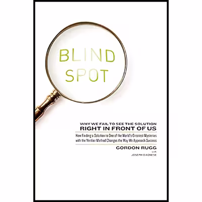 کتاب Blind Spot اثر Gordon Rugg and Joseph DAgnese انتشارات HarperOne