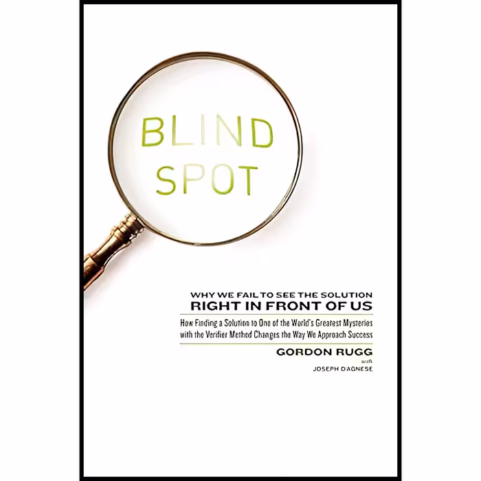 کتاب Blind Spot اثر Gordon Rugg and Joseph DAgnese انتشارات HarperOne