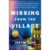 کتاب Missing from the Village اثر Justin Ling انتشارات McClelland &amp; Stewart