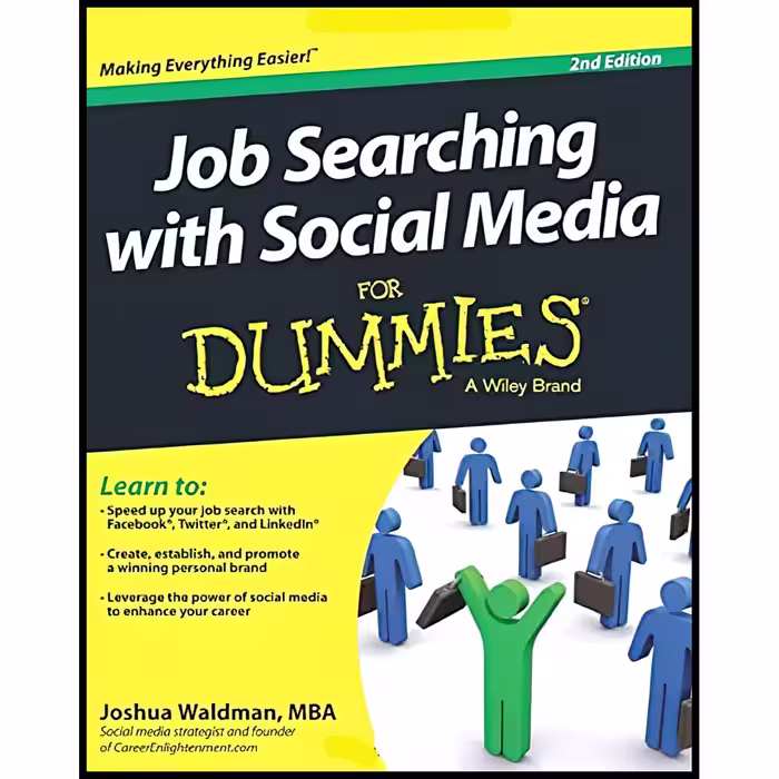 کتاب Job Searching with Social Media For Dummies اثر Joshua Waldman انتشارات For Dummies