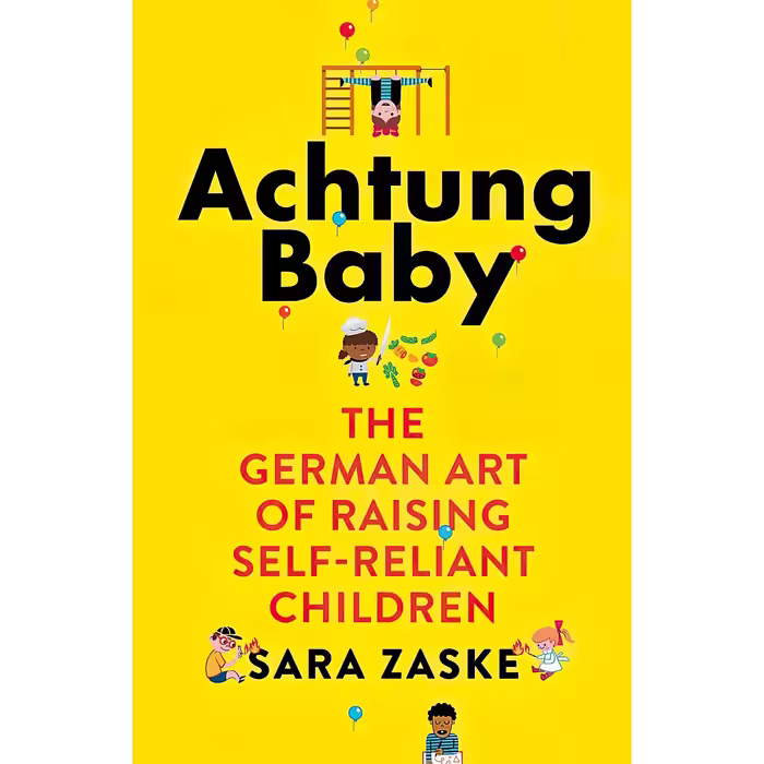 کتاب Achtung Baby اثر Sara Zaske انتشارات Piatkus
