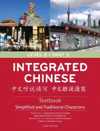 خرید کتاب زبان چینی Integrated Chinese Simplified Characters Textbook Level 2 Part 2