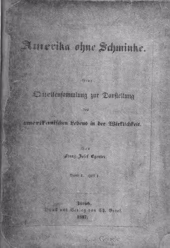 خرید و دانلود نسخه کامل کتاب Amerika ohne Schminke. Eine Quellensammlung zur Darstellung des amerikanischen Lebens in der Wirklichkeit
