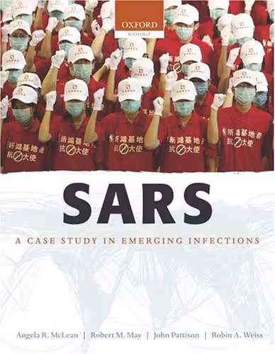 خرید و دانلود نسخه کامل کتاب SARS: A Case Study in Emerging Infections