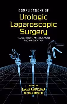 󾕇 دانلود کتاب Complications Of Urologic Laparoscopic Surgery, 2005 - دانلود کتاب های دانشگاهی